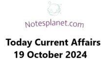 Today Current Affairs 19 October 2024 Today Current Affairs 19 October 2024