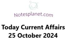 Today Current Affairs 25 October 2024 Today Current Affairs 25 October 2024
