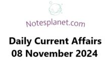 Daily Current Affairs 08 November 2024 Daily Current Affairs 08 November 2024