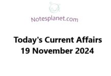 Today’s Current Affairs 19 November 2024 Today's Current Affairs 19 November 2024