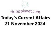 Today’s Current Affairs 21 November 2024 Today's Current Affairs 21 November 2024