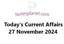 Today’s Current Affairs 27 November 2024 Today's Current Affairs 27 November 2024