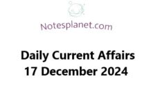 Daily Current Affairs 17 December 2024 Daily Current Affairs 17 December 2024