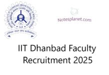 IIT Dhanbad Faculty Recruitment 2025 IIT Dhanbad Faculty Recruitment 2025