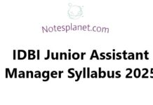 IDBI Junior Assistant Manager Syllabus 2025 IDBI Junior Assistant Manager Syllabus 2025