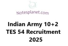 Indian Army 10+2 TES 54 Recruitment 2025 Indian Army 10+2 TES 54 Recruitment 2025