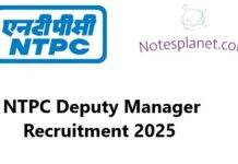NTPC Deputy Manager Recruitment 2025 NTPC Deputy Manager Recruitment 2025