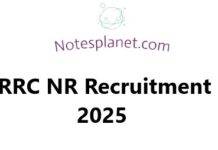 RRC NR Recruitment 2025 – Apply for Group C & D RRC NR Recruitment 2025