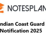 Indian Coast Guard Notification 2025