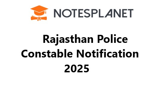 Rajasthan Police Constable Notification 2025